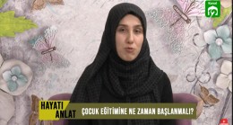 Çocuk eğitimine ne zaman başlanmalı?